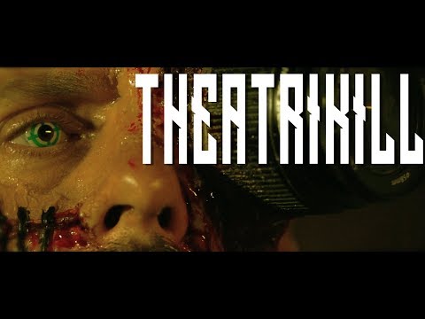 Video thumbnail for Theatrikill