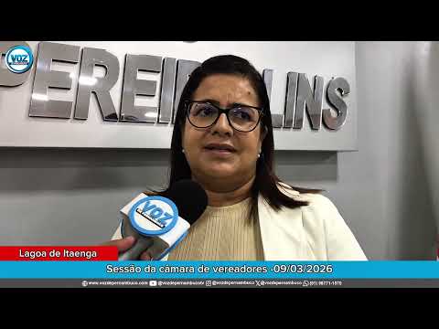 Vereadora Klécia do Moinho sobre sessão da câmara de Lagoa de Itaenga - 09-03-2026