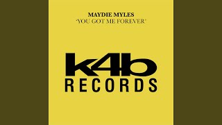 You Got Me Forever (KLP Dub)