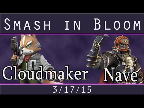 PM Bracket Smash in Bloom - Cloudmaker (Fox, Ganon) vs Nave (Ganon, Roy)