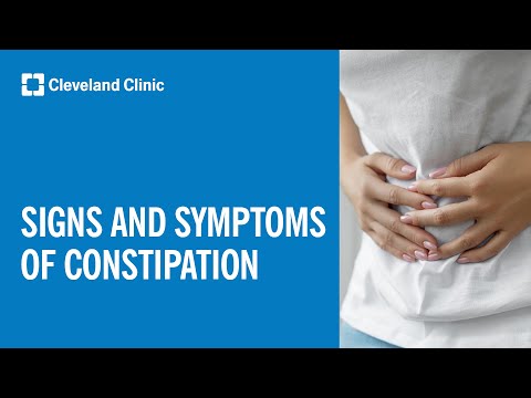 Signs and Symptoms of Constipation