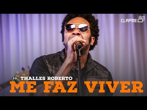 Thalles Roberto - Me faz viver