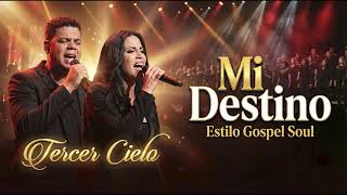 MI DESTINO - Versión Soul 90s (Cover de Tercer Cielo)