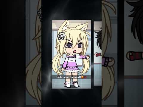 lo dulu minta maaf #gachalife #edit #likeforlike