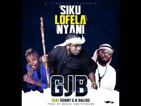 Gjb ft Robby G and Dalisoul Siku lokufa nyani Prod by Magigi.