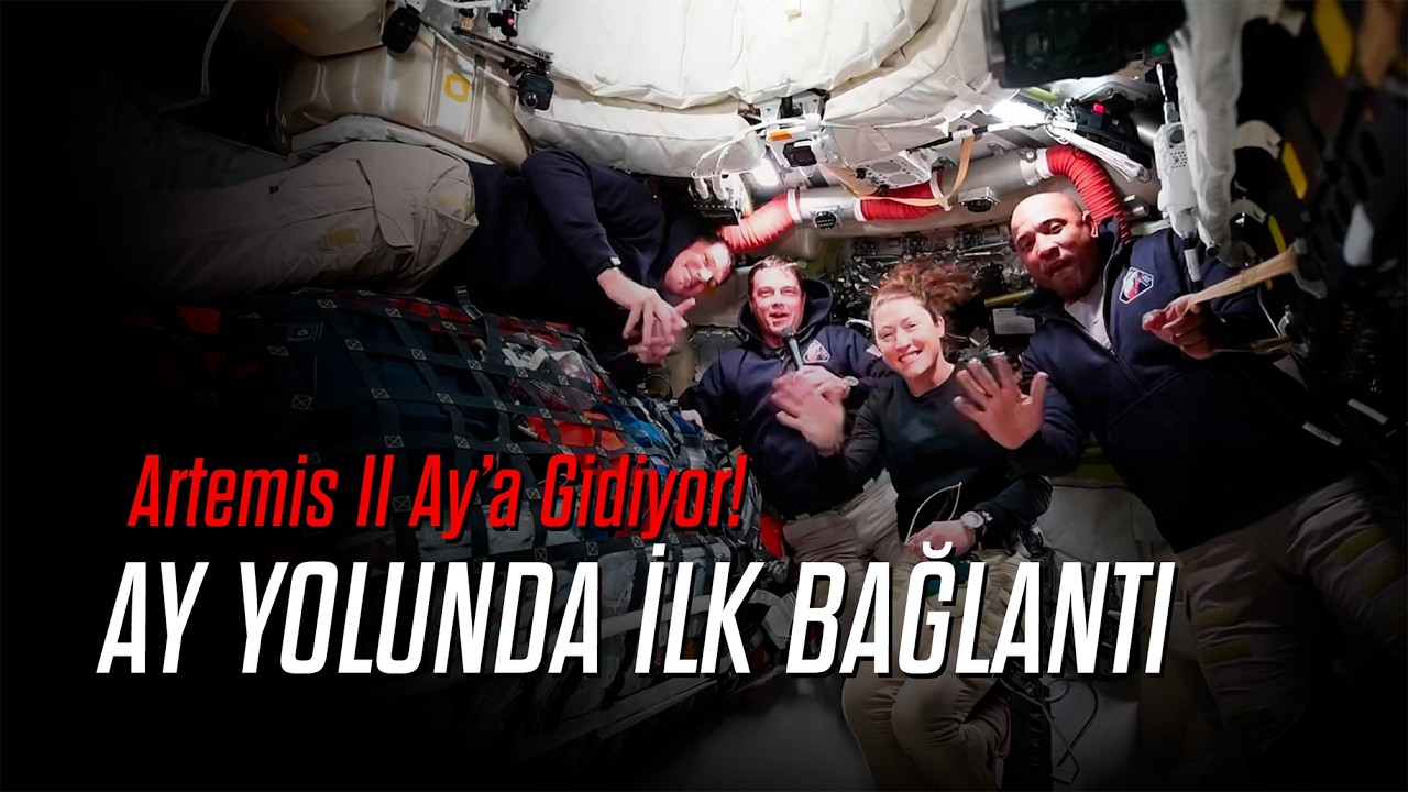 Ay yolunda Artemis II Mürettebatından İlk Açıklamalar (Türkçe Altyazılı)