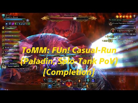 ToMM: FUn! Casual Run (Paladin, Solo-Tank PoV) [Completion]