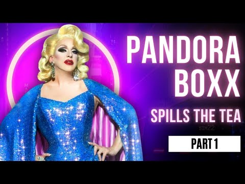 Pandora Box Spills Backstage Tea About RuPaul's Drag Race (Part 1)