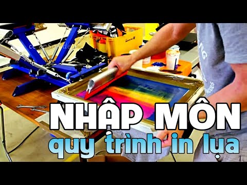 Quy trình in lụa