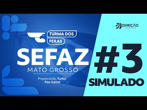 Turma dos Feras SEFAZ/MT | 3º SIMULADO