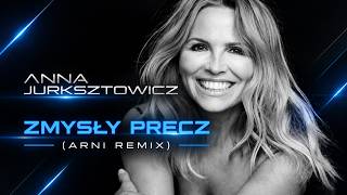 Download lagu Anna Jurksztowicz - Zmysły Precz (Arni Remix) mp3