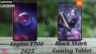 Which Gaming Tablet Reigns Supreme Lenovo Legion Y700 2025 vs Xiaomi Black Shark?