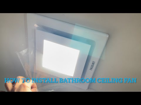 How to install a bathroom exhaust led fan fasdunt Amazon installation instructions