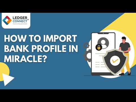 How to set up the bank profile in Miracle