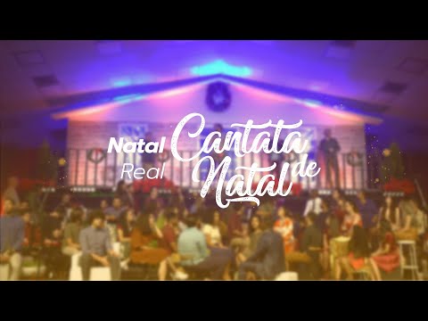 Novo Tom | Natal Real | Cantata de Natal 2020