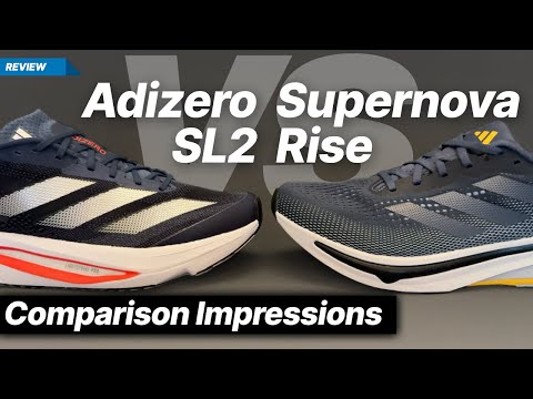 Adidas Adizero SL2 vs Adidas Supernova Rise