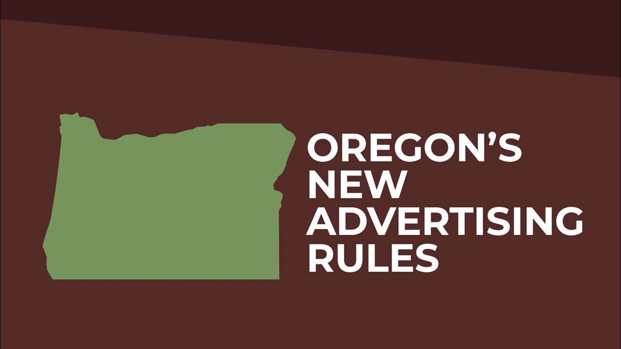 Legal Brief - Episode 5 - Oregon's New Advertising Rules