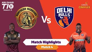 Northern Warriors vs Delhi Bulls | Abu Dhabi T10 2022 Match 04 | Season 6 | Colors Cineplex