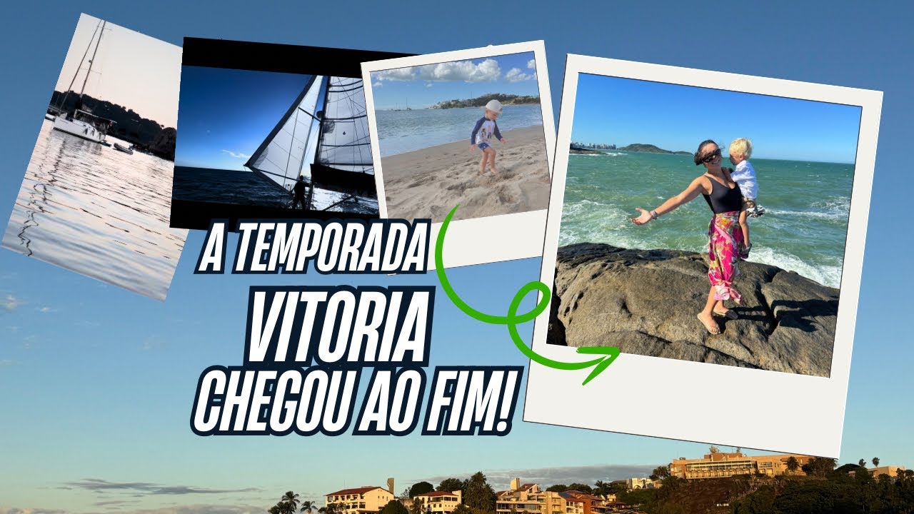 #11 ⛵ The Season in Vitória Has Come to an End – New Horizons Ahead!