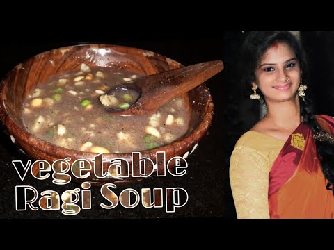 Ragi Soup | vegetable Ragi Soup |Finger Millet Soup |...