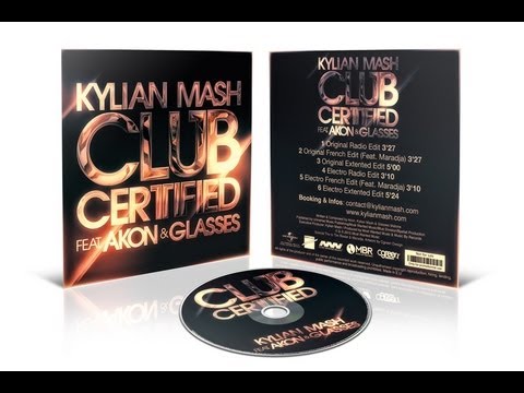 [Release] Kylian Mash feat. Akon & Glasses - Club Certified (Banger Remix)