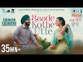 Saade Kothe Utte Saunkan Saunkne Song Ammy Virk Nimrat Khaira Bunty Bains Desi Crew