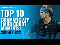 Hard Court Drama: Top 10 Dramatic ATP Tennis Moments From The 2021 Summer!