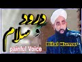 New Kashmiri Darood O Salaam By Moulana Bilal Ah Kumar Sahab Bilal Kumar 2023