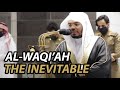 SURAH WAQI AH SHEIKH YASSER DOSSARY