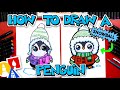 How To Draw A Winter Penguin Snowball The Penguin