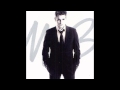 Michael Bublé - How Sweet it is