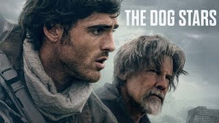 THE DOG STARS - Trailer Oficial Español Latino 