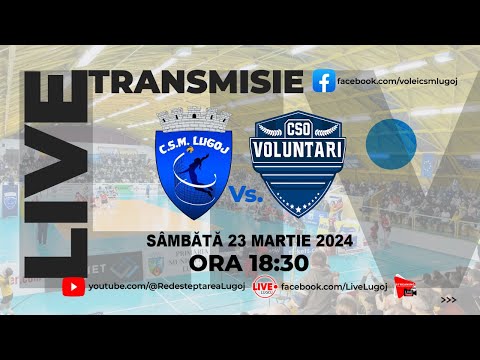 Transmisie LIVE! CSM Lugoj vs. CSO Voluntari - Volei feminin Play-off
