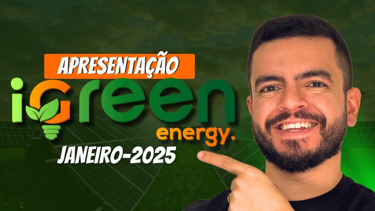 iGreen Energy Apresentação 2025 - Plano de Negócios iGreen Atualizado