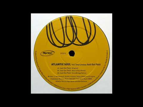 Atlantic Soul - Just Got Paid (StoneBridge Remix)