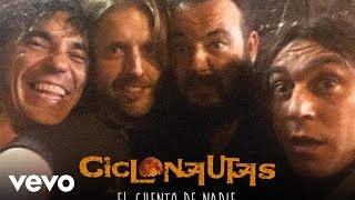 Ciclonautas - El Cuento de Nadie