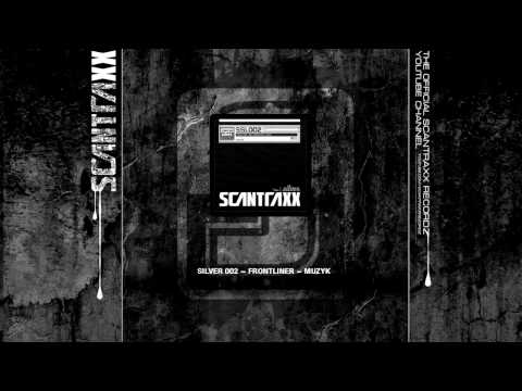Scantraxx Silver 002 Frontliner Muzyk (HQ)