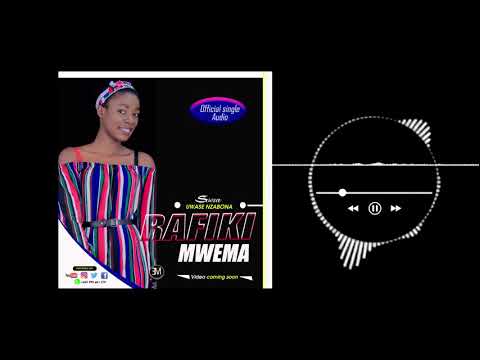 Soeur UWASE RAFIKI MWEMAOffiail single audio