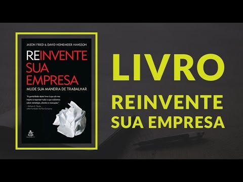 Livros & Negócios | Livro Reinvente Sua Empresa #2