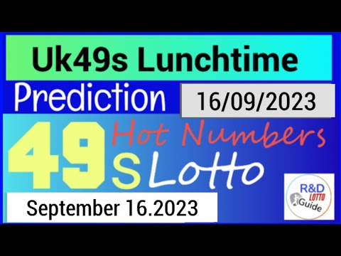 Uk49s Lunchtime Lotto Prediction For 16 September 2023 | TODAY'S LUNCHTIME 16.09.2023