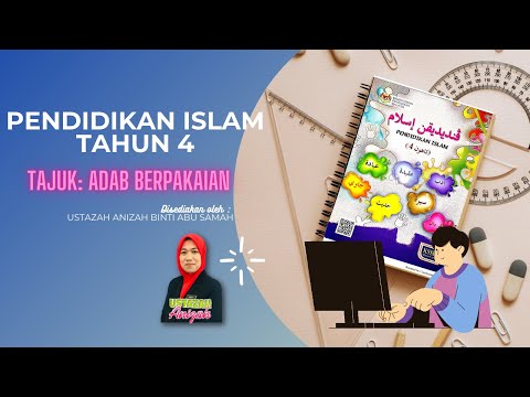 ADAB BERPAKAIAN TAHUN 4