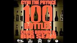 CyHi The Prynce Feat. Chris Brown & Big Sean - 100 Bottles (2012)