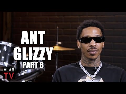 Ant Glizzy on Getting Arrested By Feds for Revenge P*** After Online Feud with Fat Trel (Part 8)