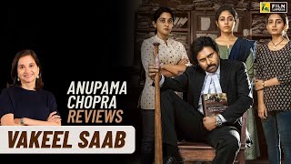 Vakeel Saab  Anupama Chopras Review  Pawan Kalyan 