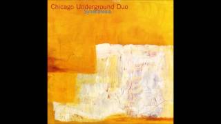 Chicago Underground Duo - Red Gradations