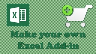 Excel add ins : How to Make your own Excel Add-ins