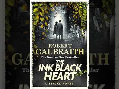 The Ink Black Heart  1 3 🎧 Novel by J  K  Rowling 🎧 Audiobook Detective Horror Novel