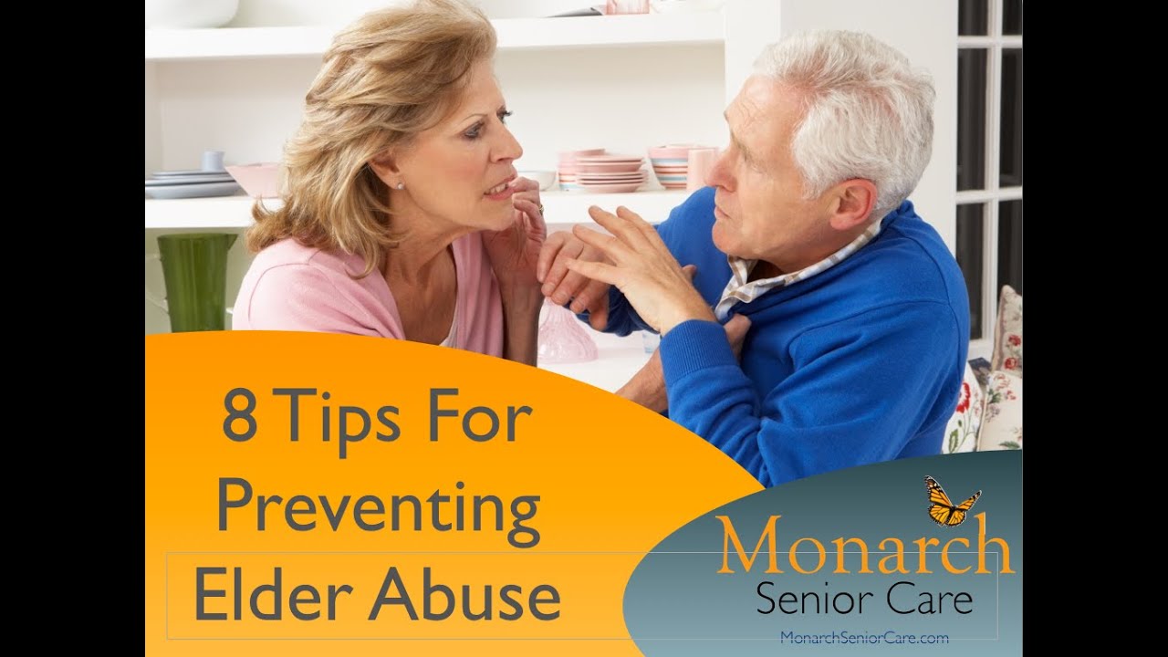 8 Tips For Preventing Elder Abuse