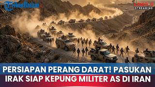 Download lagu 🔴PERSIAPAN PERANG DARAT KEPUNG PASUKAN AS! KOMANDAN PMF UNGKAP PASUKAN IRAK SIAGA DI ZONA IRAN mp3