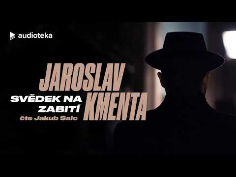 Jaroslav Kmenta - Svědek na zabití | Audiokniha